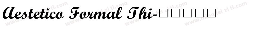 Aestetico Formal Thi字体转换
